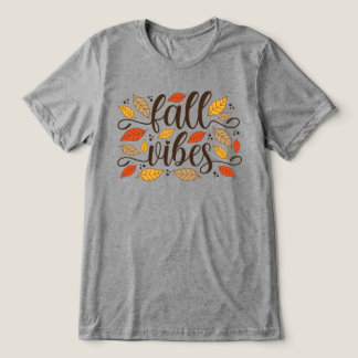 Fall Vibes Tri-Blend Shirt
