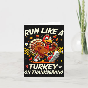 Fall Vibes Turkey Trot Run Like A Turkey On Thanks Card