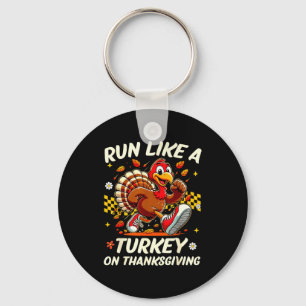 Fall Vibes Turkey Trot Run Like A Turkey On Thanks Key Ring
