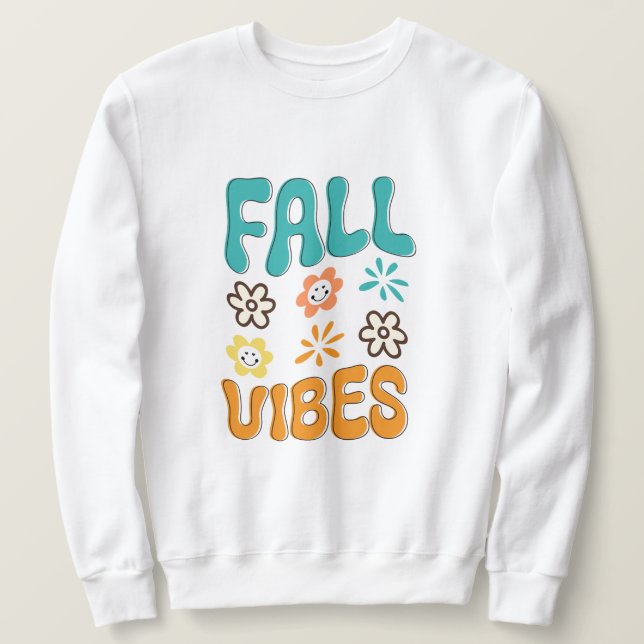 Fall Vibes Womens  Sweatshirt (Design Front)