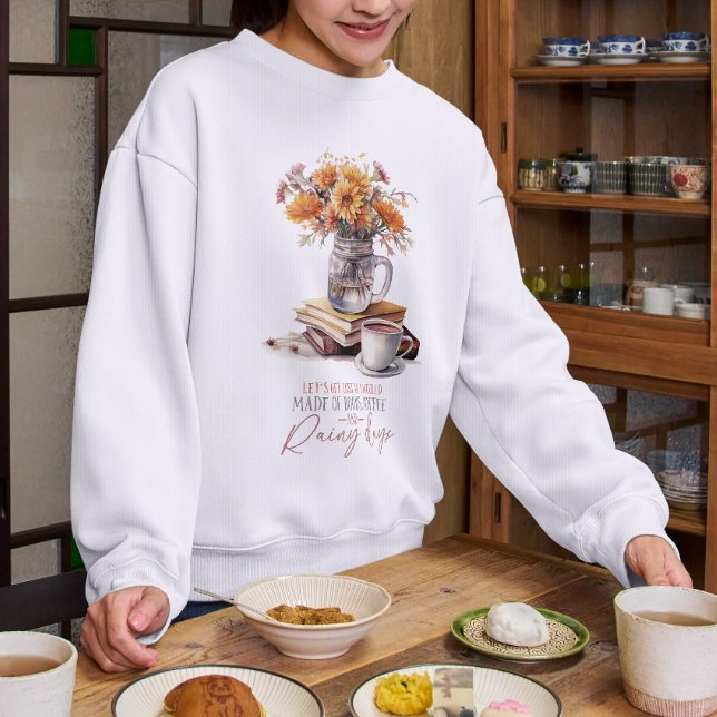 Fall with Rainy days, Books and Coffee, Fall Vibes Sweatshirt (Creator Uploaded)