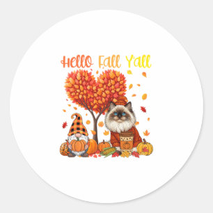 Fall Y'all Thanksgiving Himalayan Cat Gnome Pupmki Classic Round Sticker