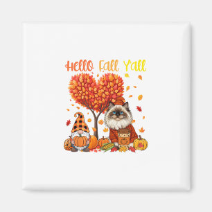 Fall Y'all Thanksgiving Himalayan Cat Gnome Pupmki Magnet