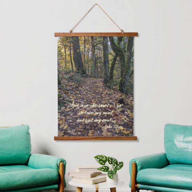 Fallen Leaves on Forest Trail John Muir Quote Hanging Tapestry (Living Room)