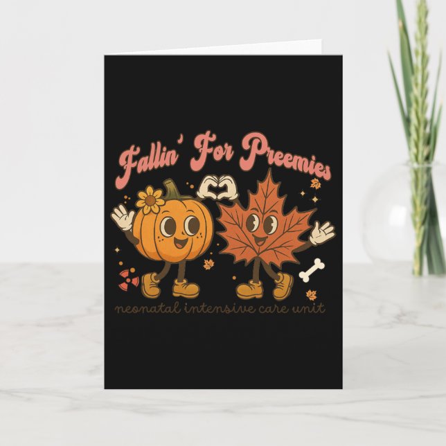 Fallin' For Preemies Neonatal Intensive Care Unit  Card (Front)