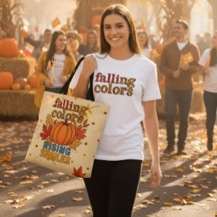Falling Colours Rising Smiles Autumn Quote Tote Bag