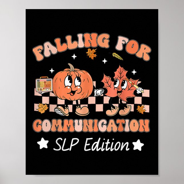 Falling For Communication Slp Edition Thanksgiving Poster (Front)