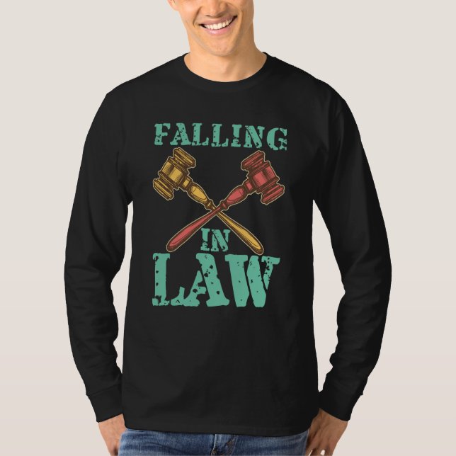 Falling In Law for Aspiring Lawyers and Law Studen T-Shirt (Front)