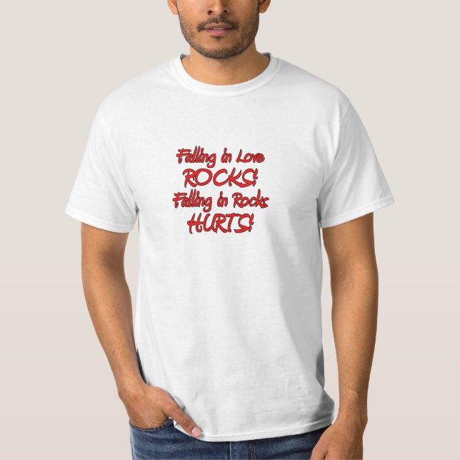 falling in love & rocks T-Shirt (Front)