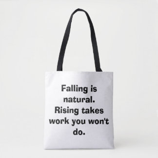 Falling Is Natural Funny Demotivational Tote Bag