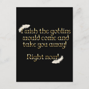 Falln Goblins Take You Away Postcard