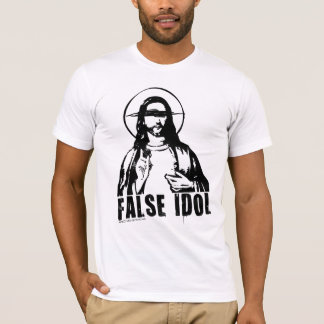 False Idol Shirt