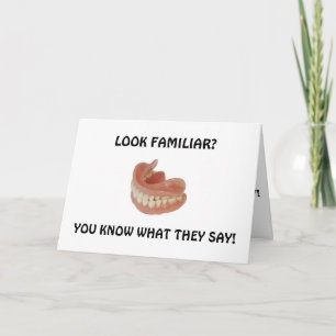 FALSE TEETH AND HEARING AID HUMOR CARD