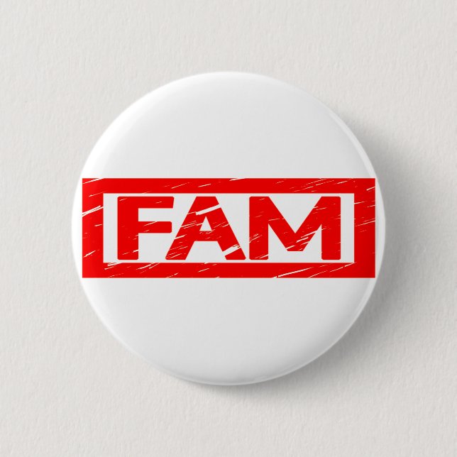 Fam Stamp 6 Cm Round Badge (Front)