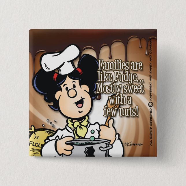 Families Are Like Fudge 15 Cm Square Badge (Front)