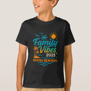 Family 2025 Vibes Family Tie Dye Vacation Making M T-Shirt