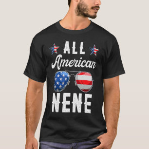 Family All American Nene 4th Of July Patriotic Wom T-Shirt