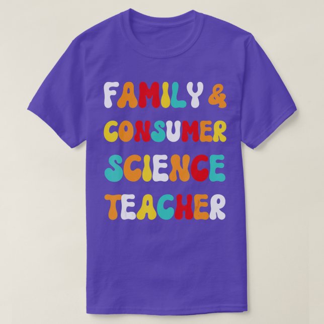 Family and Consumer Science Facs Teacher Back To S T-Shirt (Design Front)