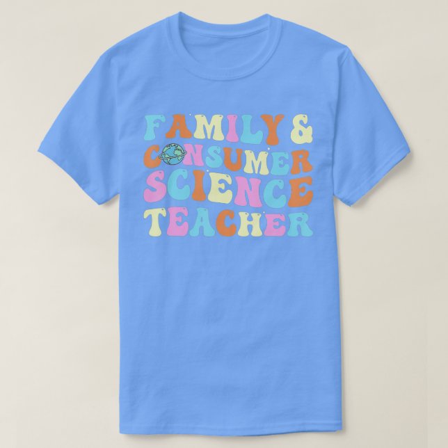 Family and Consumer Science Facs Teacher Back To S T-Shirt (Design Front)