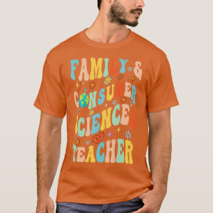 Family And Consumer Science Teacher T-Shirt