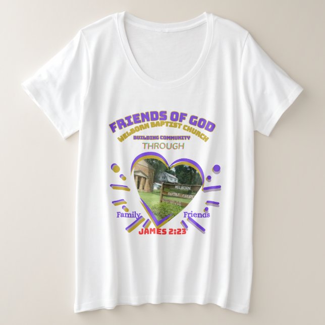 Family and Friends T-shirt Plus Size T-Shirt (Design Front)
