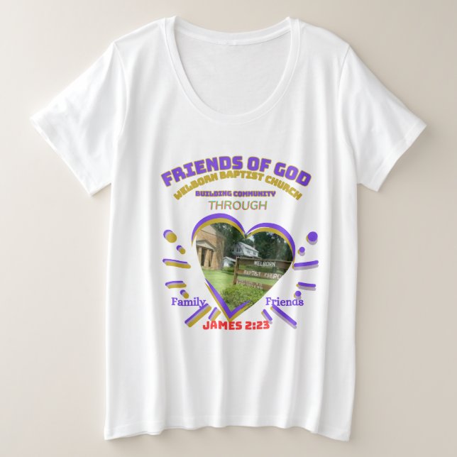 Family and Friends T-shirt Plus Size T-Shirt (Design Front)