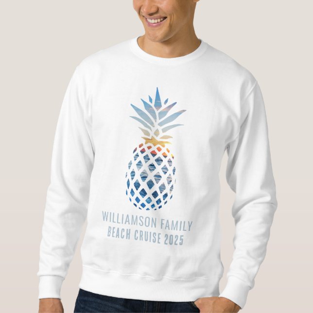 Family Beach Trip Pineapple Sunset Tropical Cruise Sweatshirt (Front)