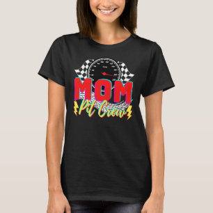 Family Birthday Party Racing Car Mum Pit Crew T-Shirt
