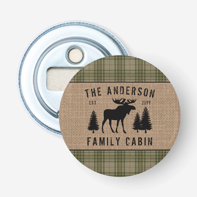 Family Cabin Moose Pine Green Plaid Burlap Button Bottle Opener (Front)