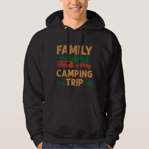 Family Camping Trip Caravan Rv Trailer Hoodie