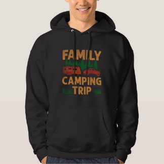 Family Camping Trip Caravan Rv Trailer Hoodie