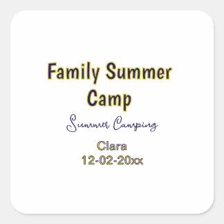 Family camping vacation custom add name dateSummer Square Sticker