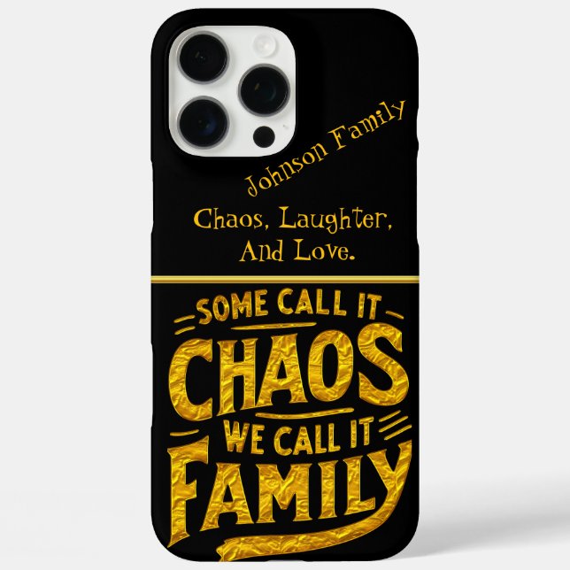 Family Chaos is Our Sweetest Home Blessing Case-Mate iPhone Case (Back)