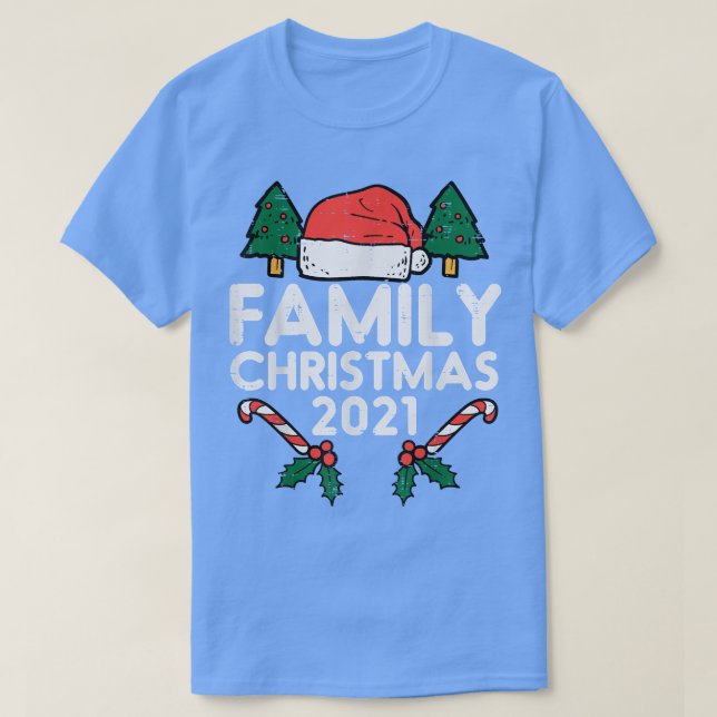 Family Christmas 2021 Xmas PJs Matching Christmas  T-Shirt (Design Front)