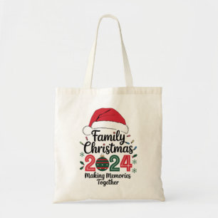Family Christmas 2024 Making Memories Together Tote Bag