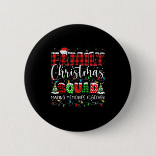 Family Christmas 2024 Matching Squad Xmas Men Wome 6 Cm Round Badge