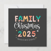 Family Christmas 2025 Blessed and Grateful