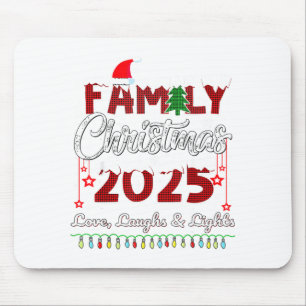 Family Christmas 2025 Love, Laughs And Lights Holi Mouse Pad