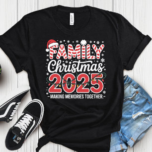 Family Christmas 2025 - Making Memories Together T-Shirt