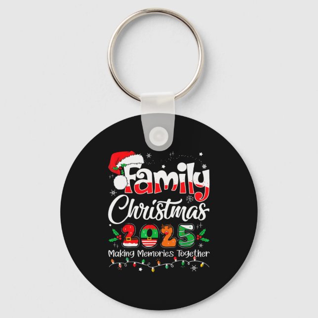 Family Christmas 2025 Matching Family Christmas Xm Key Ring (Front)