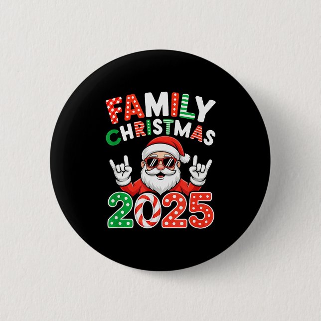 Family Christmas 2025 Rocker Santa Sungles Matchin 6 Cm Round Badge (Front)