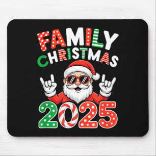 Family Christmas 2025 Rocker Santa Sungles Matchin Mouse Pad