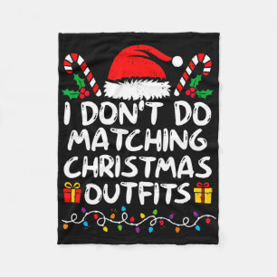 Family Christmas Couples I Don't Do Matching Chris Fleece Blanket