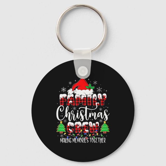 Family Christmas Crew Making Memories Matching Paj Key Ring (Front)