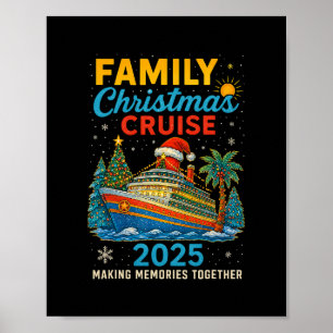 Family Christmas Cruise 2025 Matching Family Cruis Poster