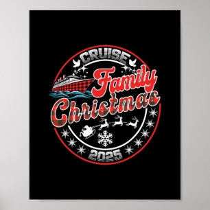 Family Christmas Cruise 2025 Matching Family Men W Poster
