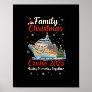 Family Christmas Cruise 2025 Merry Cruisemas Boat Poster