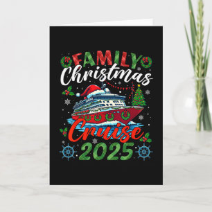 Family Christmas Cruise 2025 Xmas Matching Men Wom Card