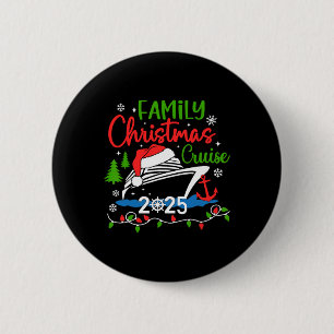 Family Christmas Cruise 2025 Xmas Santa Hat Pajama 6 Cm Round Badge