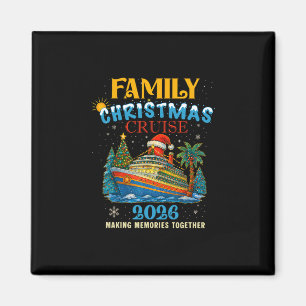 Family Christmas Cruise 2026 Matching Family Cruis Magnet